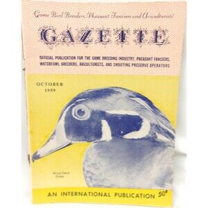 Vintage Game Bird Breeders Pheasant Fanciers Gazette Magazine October 1959